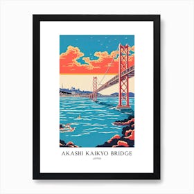 Akashi Kaikyo Bridge Japan Colourful 1 Travel Poster Art Print