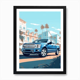 A Ford F 150 In French Riviera Car Illustration 1 Art Print