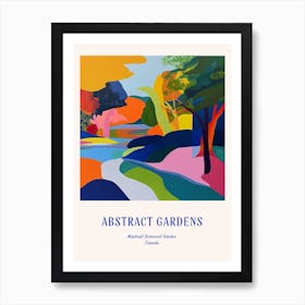 Colourful Gardens Montreal Botanical Garden Canada 1 Blue Poster Art Print