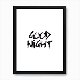 Good Night (White) Art Print