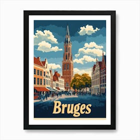 Aihrgdesign A Vintage Travel Poster Of Bruges Featuring The I B5e720a6 8aba 4daf 824b F322bcd3a806 1 Art Print