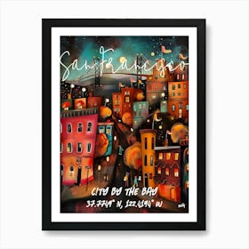 San Francisco, folk naive and whimsical poster Art Print