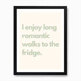 Romantic Walks Sage 2 Kitchen Typography Art Print