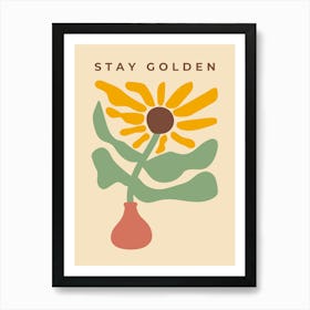 Stay Golden, Matisse Poster