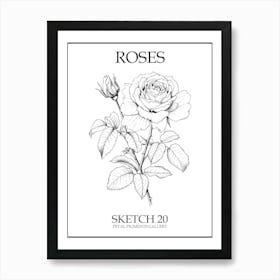 Roses Sketch 20 Poster Art Print