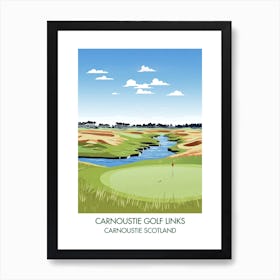 Carnoustie Golf Links (Championship Course)   Carnoustie Scotland 1 Art Print