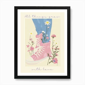 All Things Grow With Love Spring Flowers And Sneakers 9 Art Print