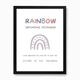 Rainbow Grounding Technique Art Print