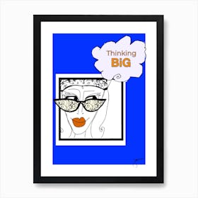 Fashion Sunglasses And Thinking Big By Jessica In Blue  by Jessica Stockwell Art Print