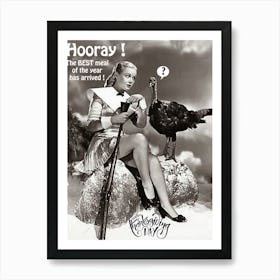 Funny Thanksgiving Poster With Pin Up Girl And A Turkey Art Print