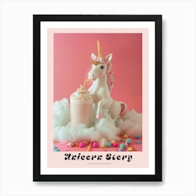 Toy Unicorn Drinking A Milkshake Poster Art Print