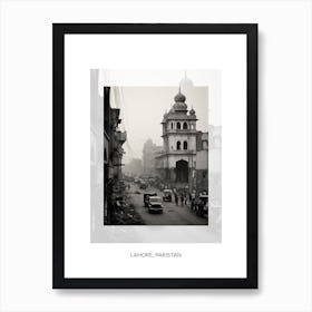 Poster Of Lahore, Pakistan, Black And White Old Photo 3 Art Print