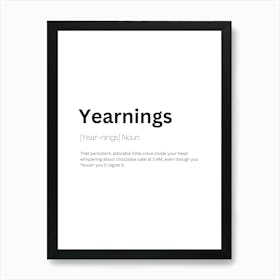 Yearnings Definition Meaning Art Print