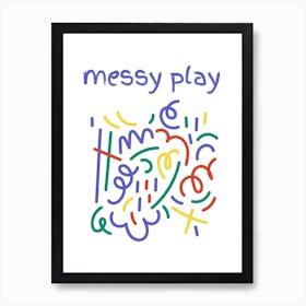 Messy Play Kids Room Art Print