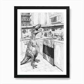 Dinosaur In The Kitchen Black & White Sketch Art Print