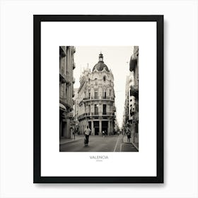 Poster Of Valencia, Spain, Black And White Analogue Photography 3 Art Print