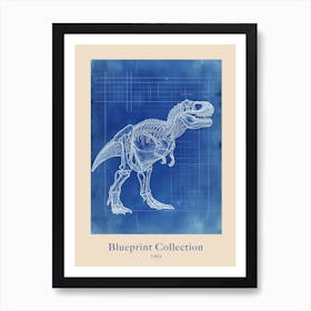 T Rex Skeleton Blue Print Inspired Poster Art Print