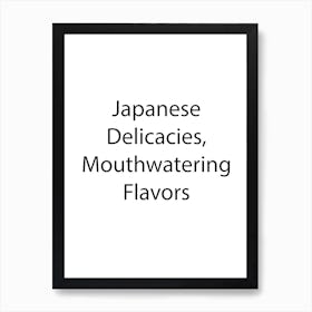 Japan Quote 25 Art Print