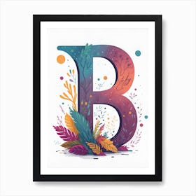 Colorful Letter B Illustration 12 Art Print