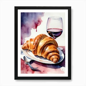 Croissant and Wine watercolor painting 10 Art Print