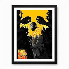 Fear Of The Walking Dead movie Art Print