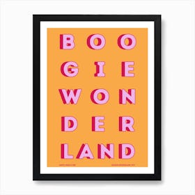 Boogie Wonderland, Boogie Wonderland, Earth, Wind & Fire Disco Colourful, Orange Art Print