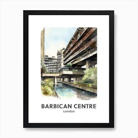 Barbican Centre, London 4 Watercolour Travel Poster Art Print