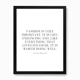 Fashion is very important. Poster