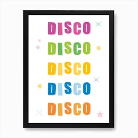 Disco, Disco, Disco Colour Typography Art Print