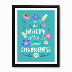 No Beauty Without Strangeness Edgar Allen Poe Quote Art Print