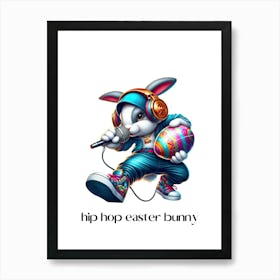 Easter bunny hip hop.kids rooms.nursery rooms.gifts for kids.13 Art Print