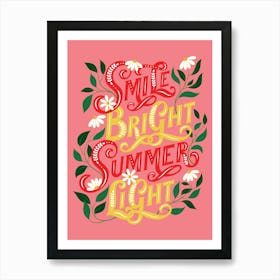 Smile Bright Summer Light Pink Art Print