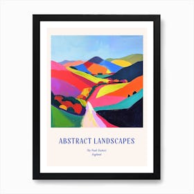 Colourful Abstract The Peak District England 3 Poster Blue Art Print