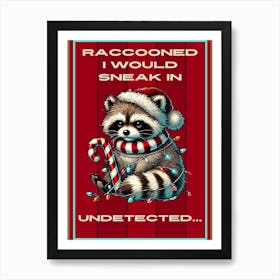 Raccoon in Santa Hat Art Print