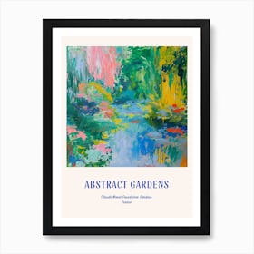 Colourful Gardens Claude Monet Foundation Gardens France 4 Blue Poster Art Print