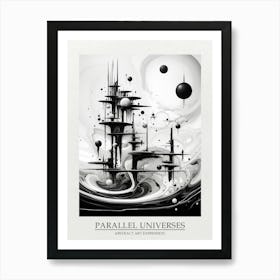 Parallel Universes Abstract Black And White 1 Poster Poster