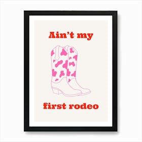 First Rodeo Pink & Red Art Print