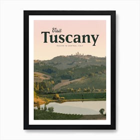 Visit Tuscany Art Print