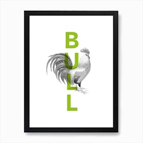 Cock and Bull funny typography Art Print
