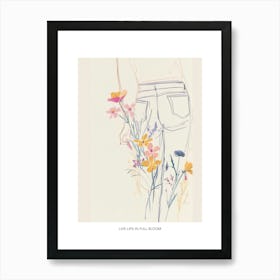 Live Life In Full Bloom Poster Blue Jeans Line Art Flowers 6 Art Print