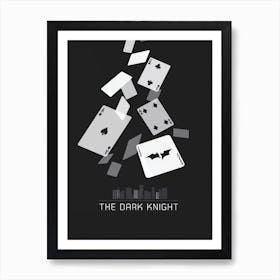 The Dark Knight Art Print