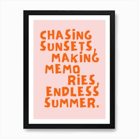 Endless summer Art Print