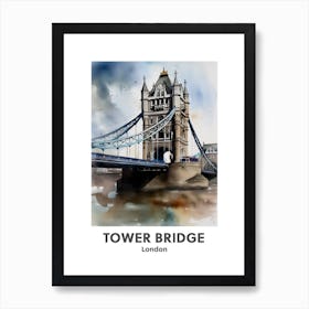 Tower Bridge, London 2 Watercolour Travel Poster Art Print