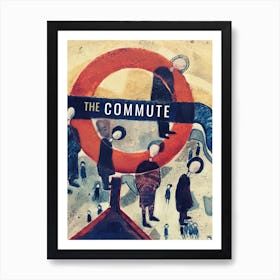 The Commute London Poster