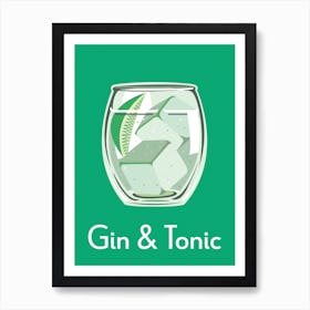 Gin And Tonic Green Art Print