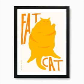 Fat Cat Print Poster