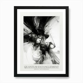 Quantum Entanglement Abstract Black And White 7 Poster Art Print