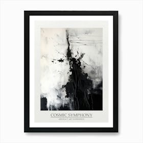 Cosmic Symphony Abstract Black And White 5 Poster Art Print