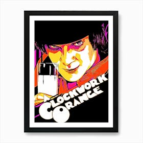 Clockwork Orange movie 4 Art Print