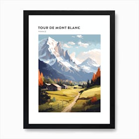 Tour De Mont Blanc France 4 Hiking Trail Landscape Poster Art Print